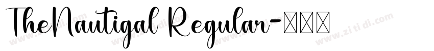 TheNautigal Regular字体转换
